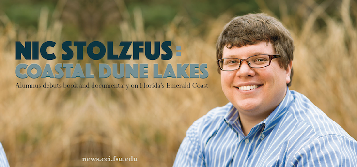 Header image for COMM Alumnus Nic Stoltzfus contributes to book and documentary “Coastal Dune Lakes: Jewels of Florida’s Emerald Coast”
