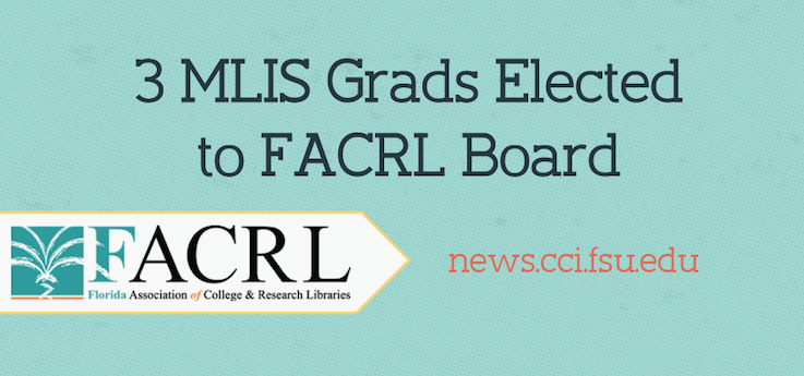 Header image for iSchool Grads Elected to FACRL Board