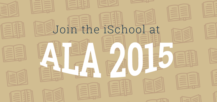 Header image for Join the iSchool at ALA, June 25-30!