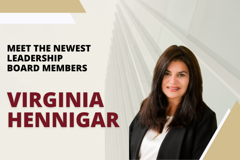 Meet the Newest Leadership Board Members: Virginia Hennigar