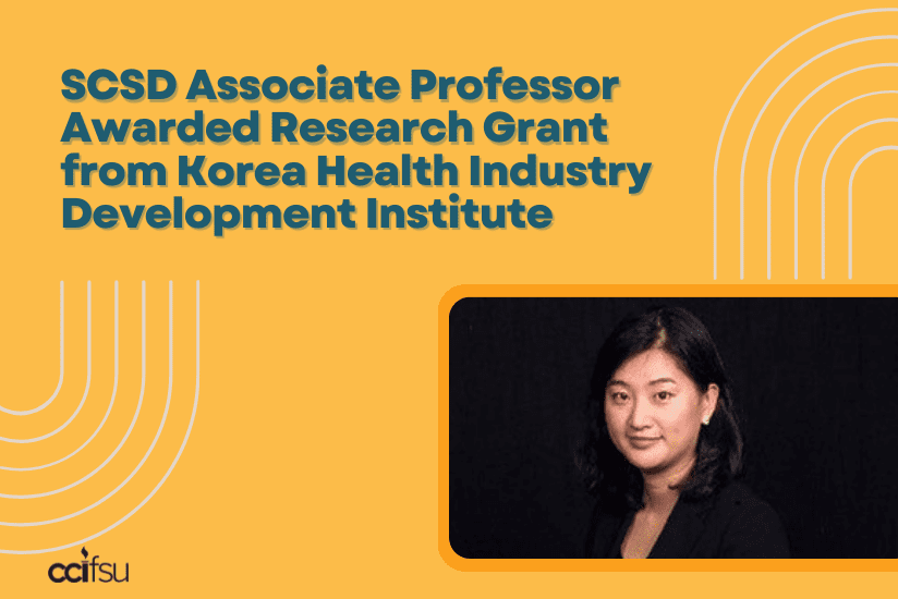 SCSD Associate Professor Awarded Research Grant from Korea Health Industry Development Institute