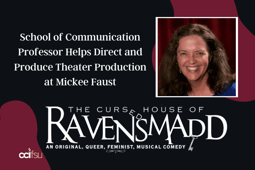 School of Communication Professor Helps Direct and produce Theater Production at Mickee Faust: The Cursed House of Ravensmadd