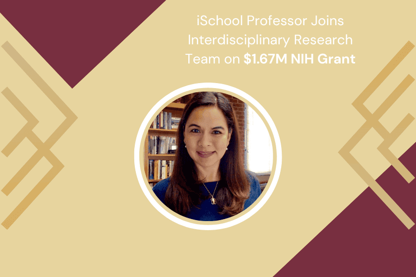 iSchool Professor Joins Interdisciplinary Research Team on $1.67M NIH Grant
