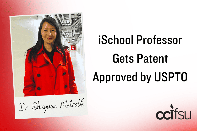 iSchool Professor Gets Patent Approved by USPTO