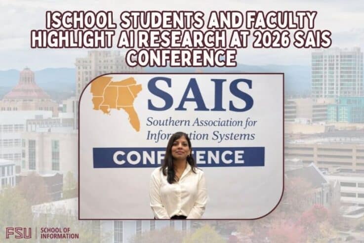 iSchool Students and Faculty Highlight AI Research at 2026 SAIS Conference