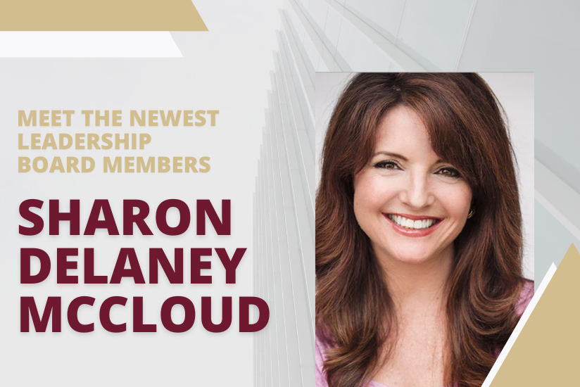 Meet the Newest Leadership Board Members: Sharon Delaney McCloud