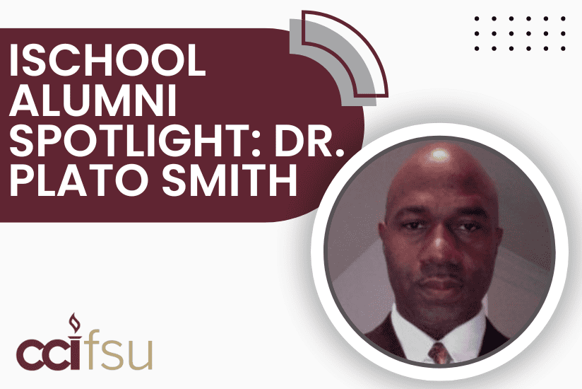 iSchool Alumni Spotlight: Dr. Plato Smith