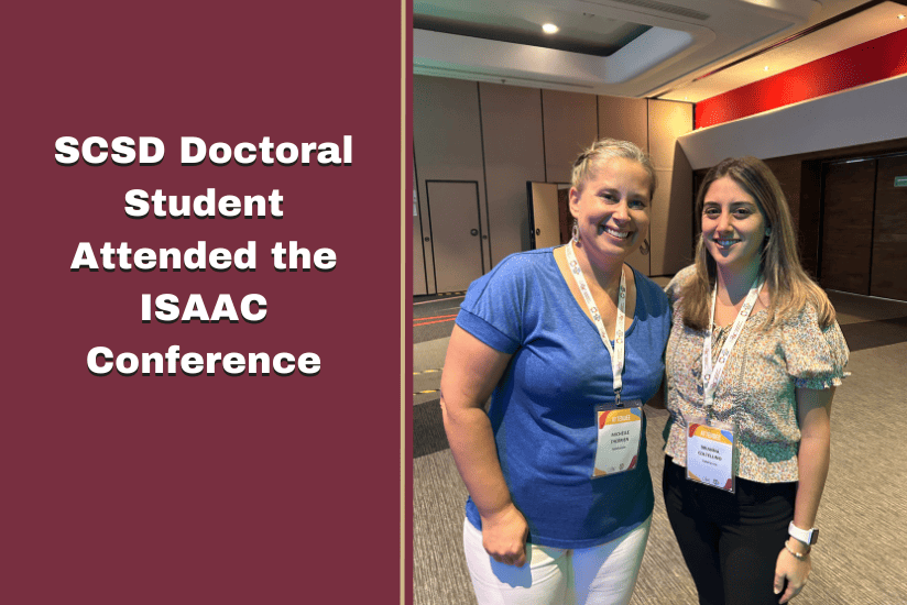 SCSD Doctoral Student Attended the ISAAC Conference