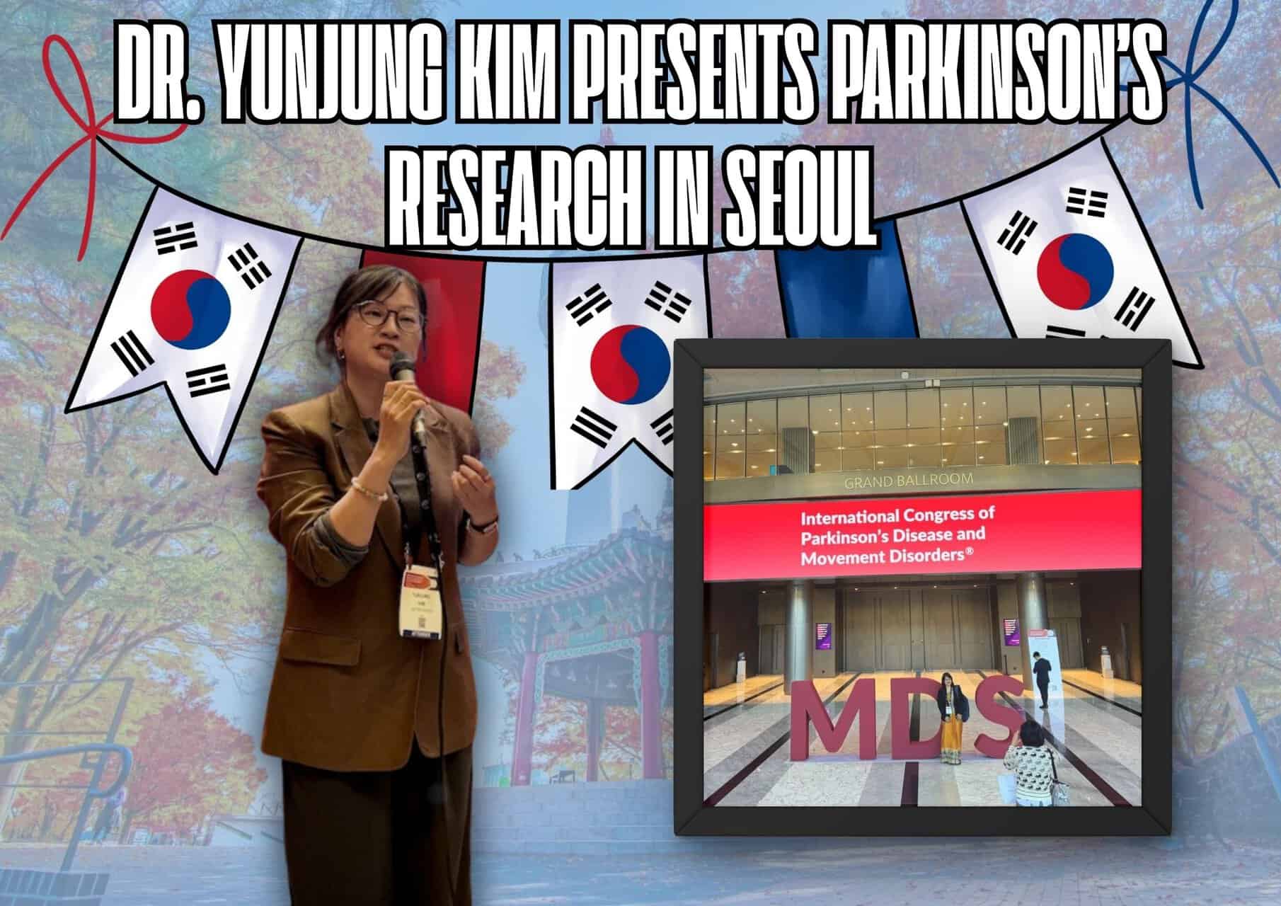 Yunjung Kim Presents Parkinson's Research in Seoul